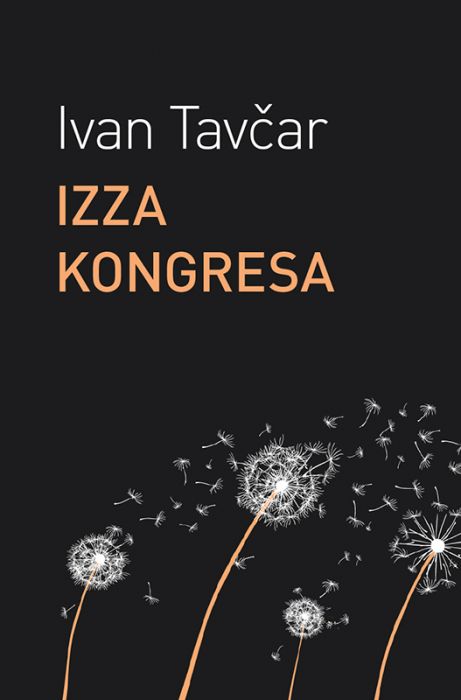 Ivan Tavčar: Izza kongresa