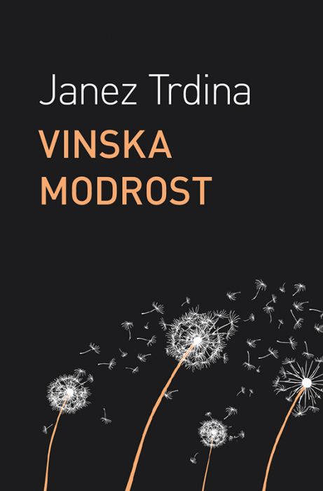 Janez Trdina: Vinska modrost