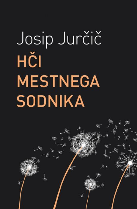 Josip Jurčič: Hči mestnega sodnika