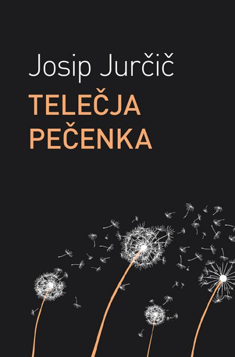 Josip Jurčič: Telečja pečenka