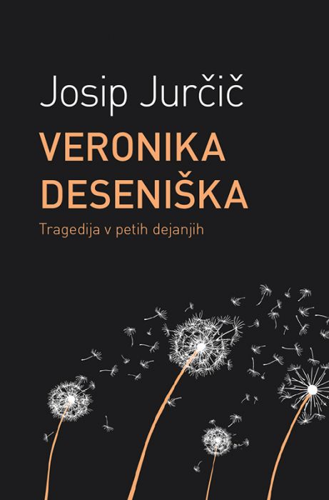 Josip Jurčič: Veronika Deseniška