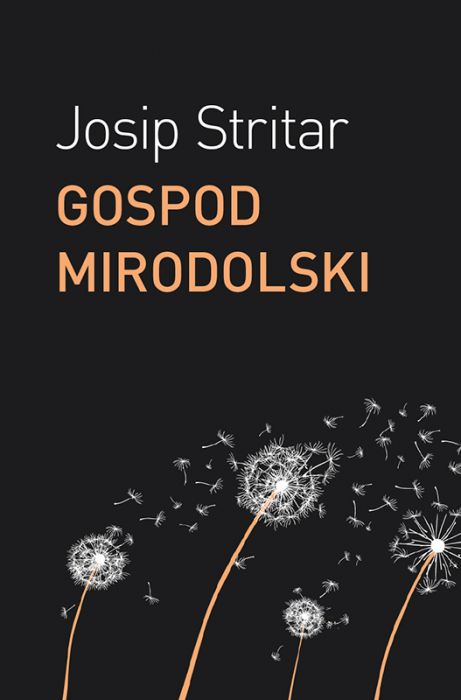 Josip Stritar: Gospod Mirodolski