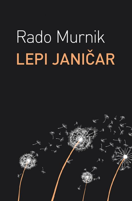 Rado Murnik: Lepi janičar