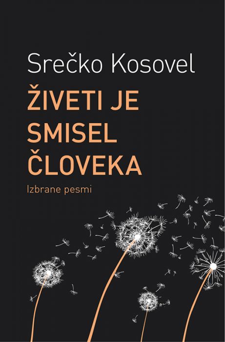 Srečko Kosovel: Živeti je smisel človeka