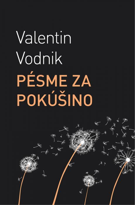 Valentin Vodnik: Pésme za pokúšino