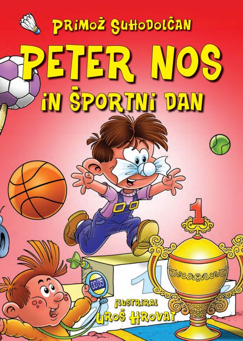 Primož Suhodolčan: Peter Nos in športni dan