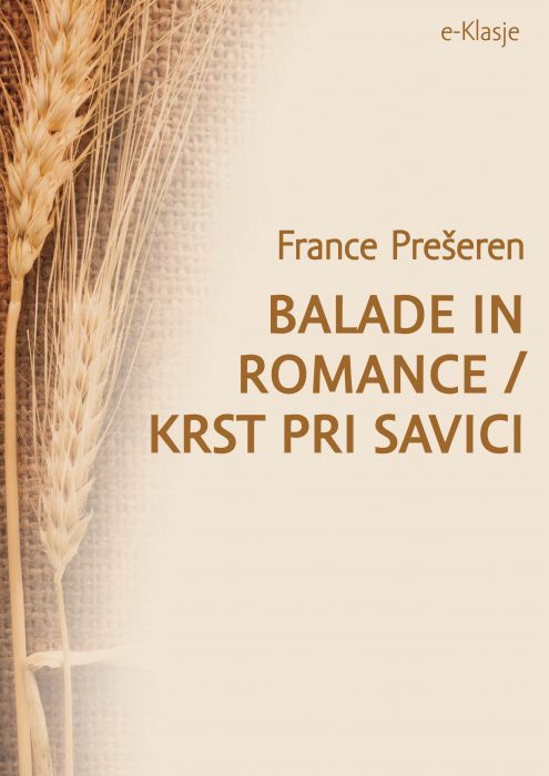 France Prešeren: Balade in romance/Krst pri Savici