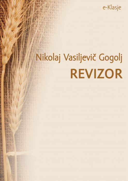 Nikolaj Vasiljevič Gogolj: Revizor