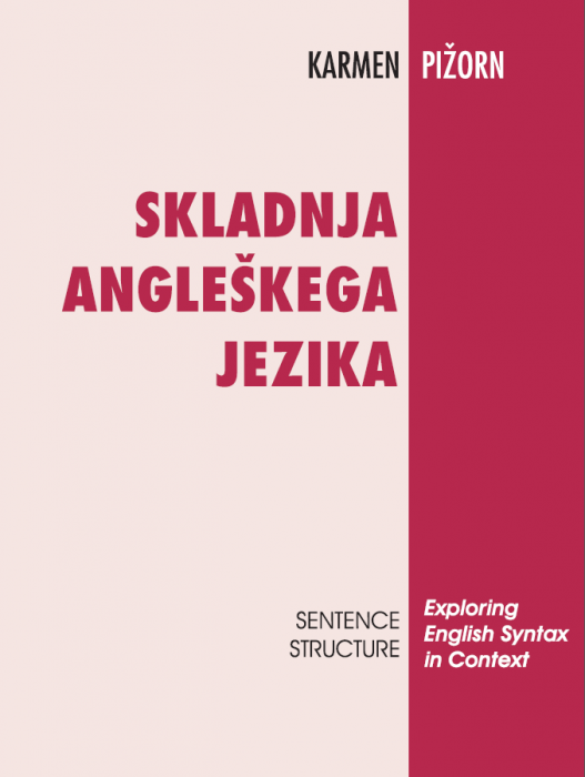 Karmen Pižorn: Skladnja angleškega jezika