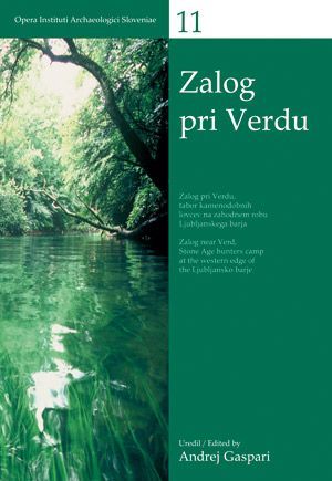 Andrej Gaspari (ur.): Zalog pri Verdu / Zalog near Verd