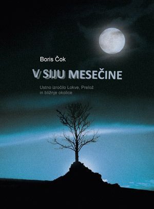 Boris Čok: V siju mesečine