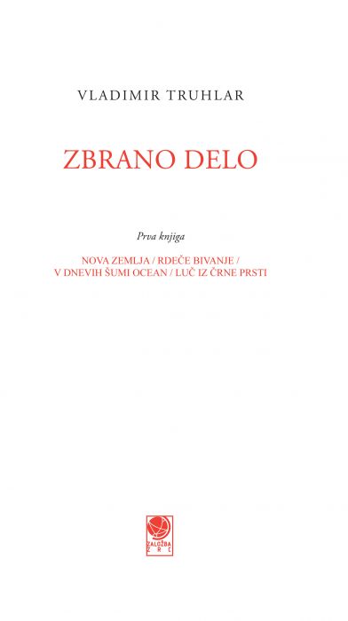 Vladimir Truhlar: Zbrano delo, 1. knjiga