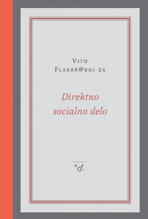 Vito Flaker: Direktno socialno delo