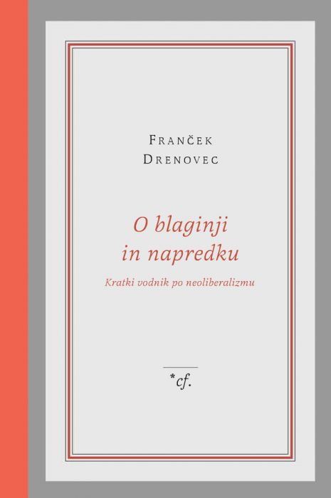 Franček Drenovec: O blaginji in napredku