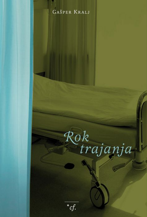 Gašper Kralj: Rok trajanja