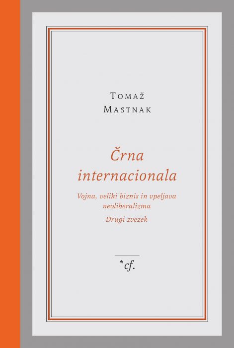Tomaž Mastnak: Črna internacionala