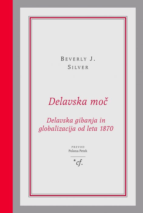 Beverly J. Silver: Delavska moč