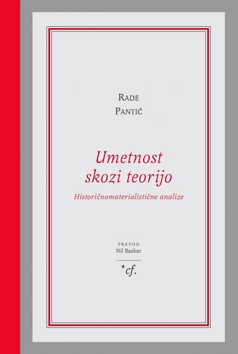 Rade Pantić: Umetnost skozi teorijo