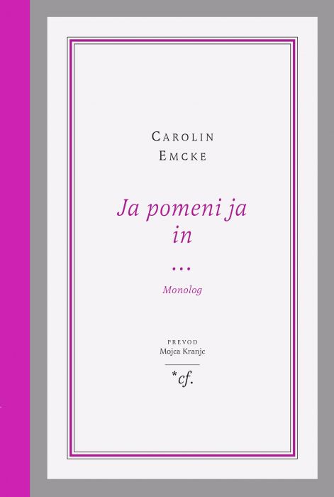 Ja pomeni ja in ...