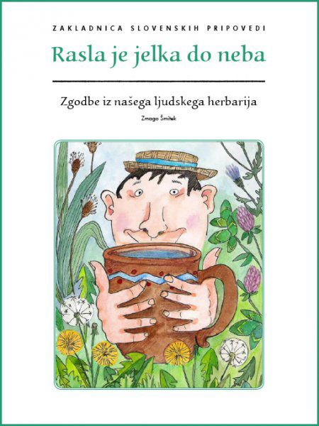 Zmago Šmitek: Rasla je jelka do neba