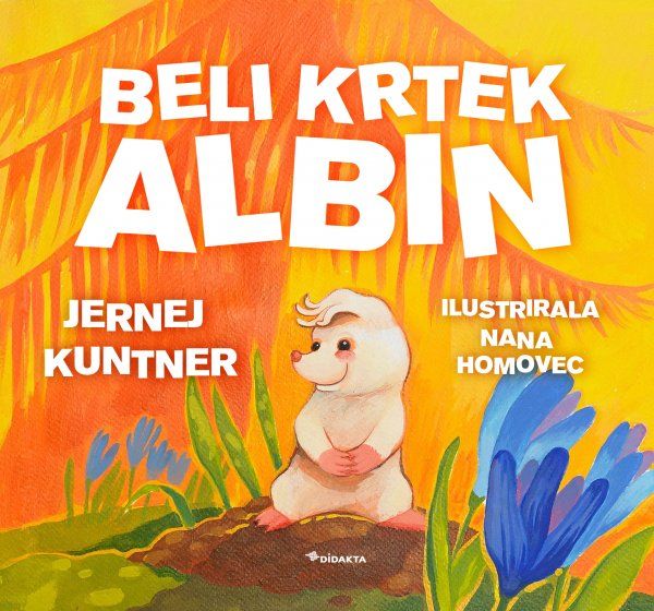 Jernej Kuntner: Beli krtek Albin