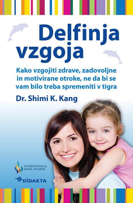 dr. Shimi K. Kang: Delfinja vzgoja