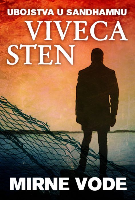 Viveca Sten: Mirne vode