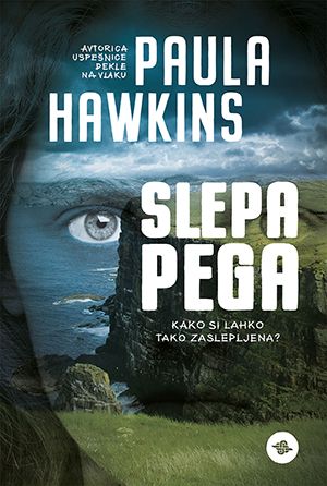 Paula Hawkins: Slepa pega