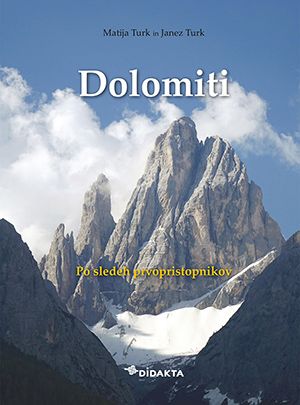 Matija Turk, Janez Turk: Dolomiti