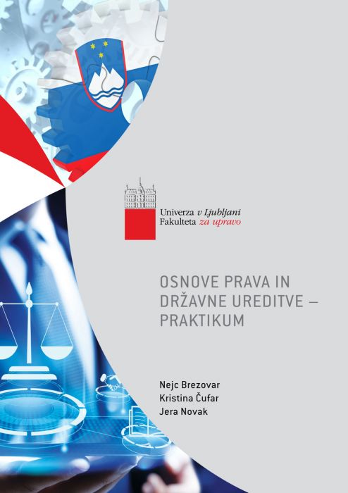 Nejc Brezovar, Kristina Čufar, Jera Novak: Osnove prava in državne ureditve: praktikum