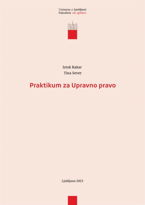 Iztok Rakar, Tina Sever: Praktikum za upravno pravo