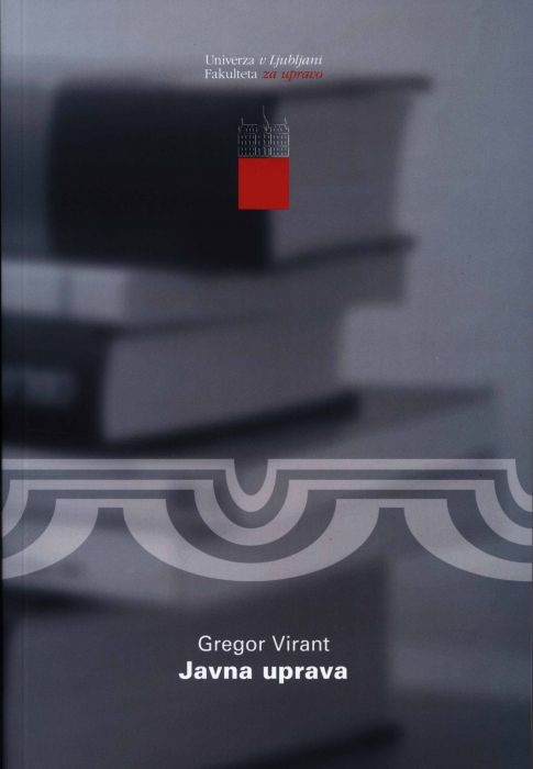 Gregor Virant: Javna uprava
