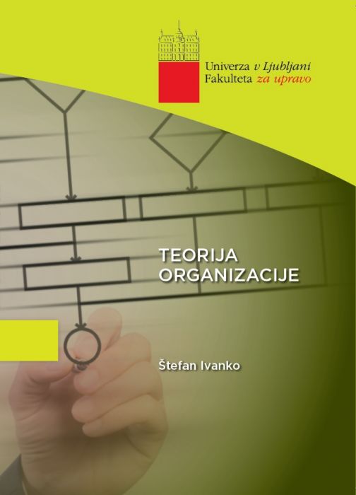 Štefan Ivanko: Teorija organizacije