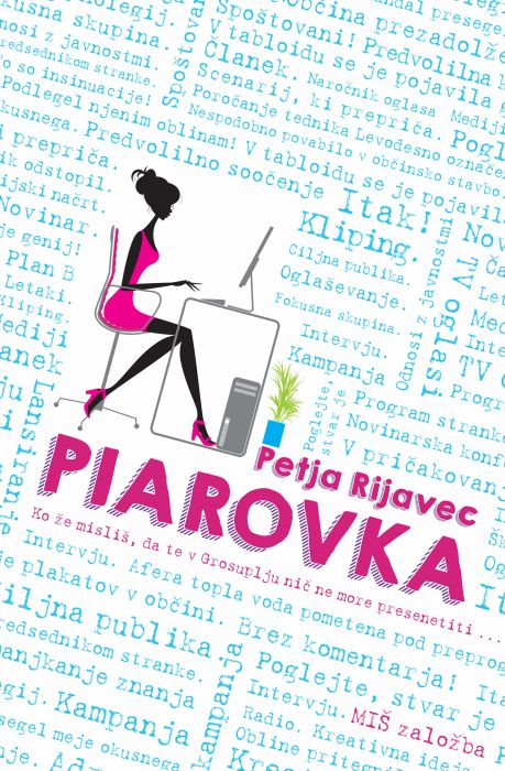 Petja Rijavec: Piarovka