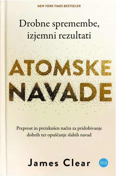 James Clear: Atomske navade