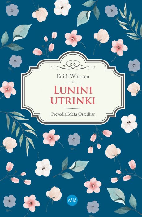 Edith Wharton: Lunini utrinki