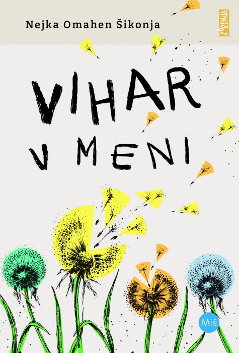 Nejka Omahen Šikonja: Vihar v meni