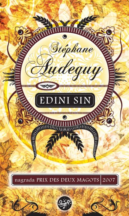 Stéphane Audeguy: Edini sin