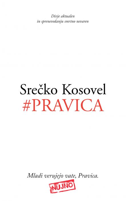 Srečko Kosovel: #Pravica