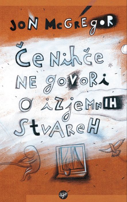 Jon McGregor: Če nihče ne govori o izjemnih stvareh