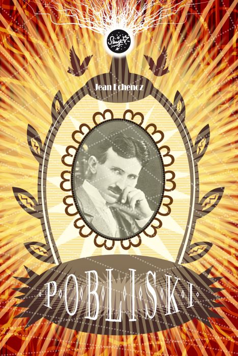 Jean Echenoz: Pobliski