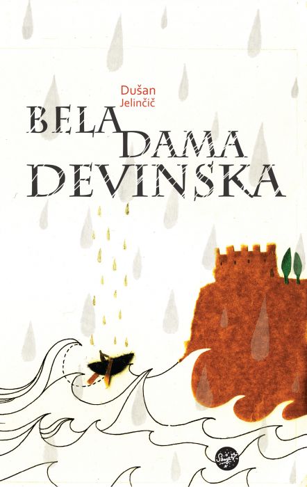 Dušan Jelinčič: Bela dama Devinska