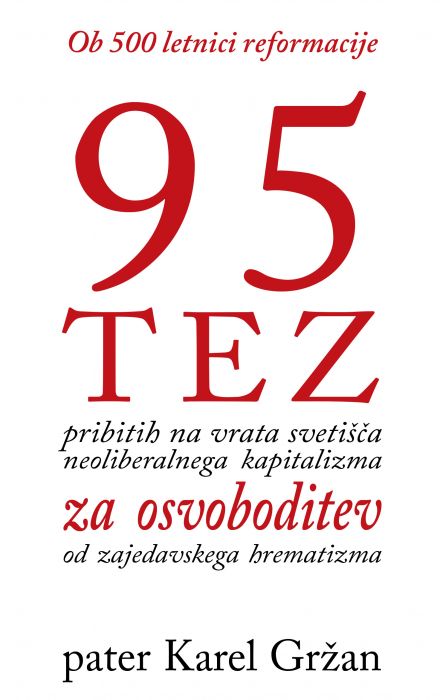 pater Karel Gržan: 95 TEZ