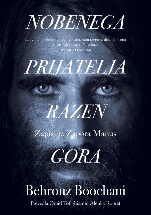 Behrouz Boochani: Nobenega prijatelja razen gora