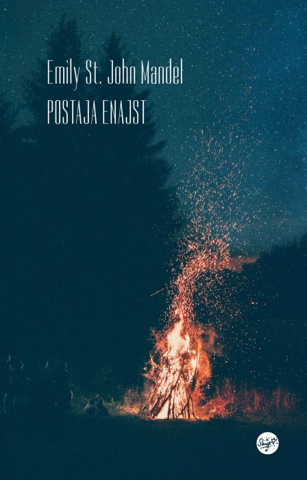 Emily St. John Mandel: Postaja enajst