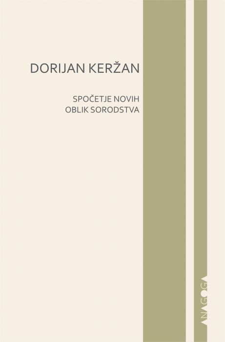 Dorijan Keržan: Spočetje novih oblik sorodstva