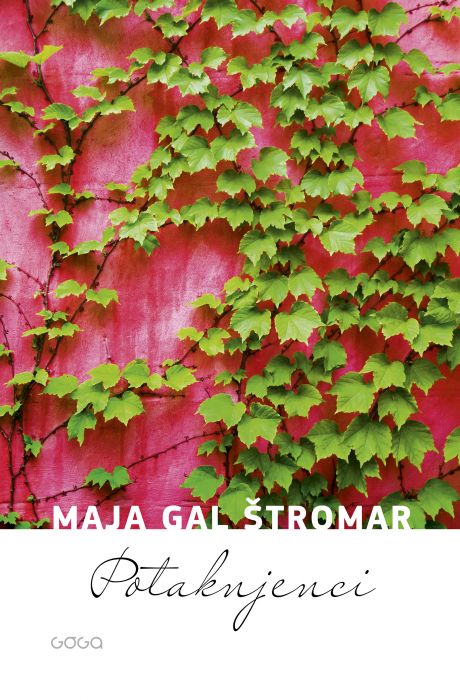 Maja Gal Štromar: Potaknjenci