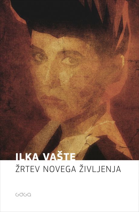 Ilka Vašte: Žrtev novega življenja