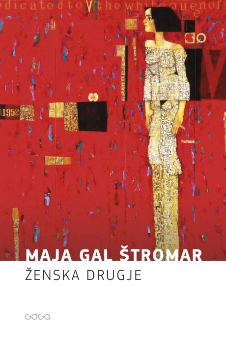 Maja Gal Štromar: Ženska drugje