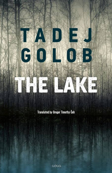 Tadej Golob: The Lake